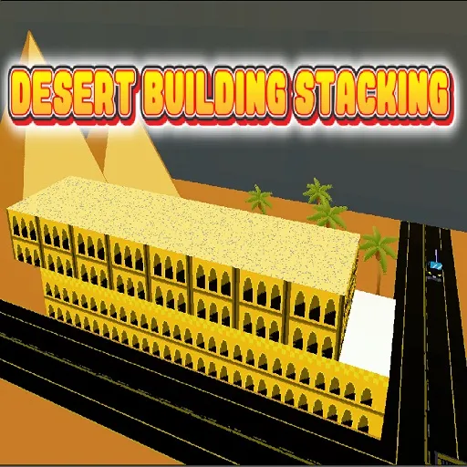 PLay Desert Building Stacking now!